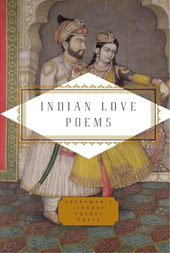 Indian Love Poems (Everyman's Library Pocket Poets Series)