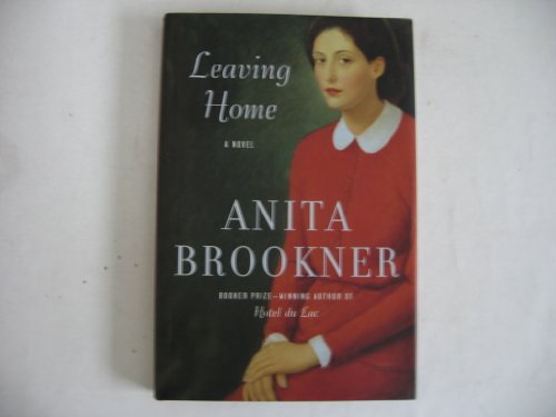 Leaving Home: A Novel