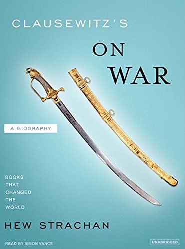 Clausewitz's On War (Books That Changed the World)