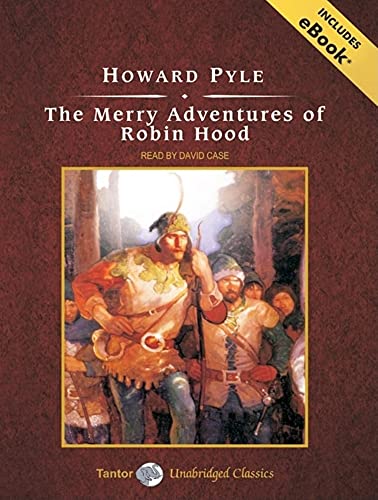 The Merry Adventures of Robin Hood, with eBook