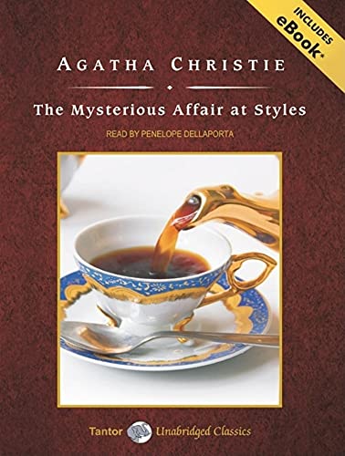 The Mysterious Affair at Styles, with eBook (Hercule Poirot Mysteries (Audio))