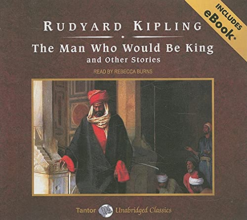 The Man Who Would Be King and Other Stories, with eBook