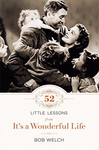 52 Little Lessons from Its a Wonderful Life