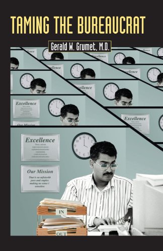 Taming the Bureaucrat