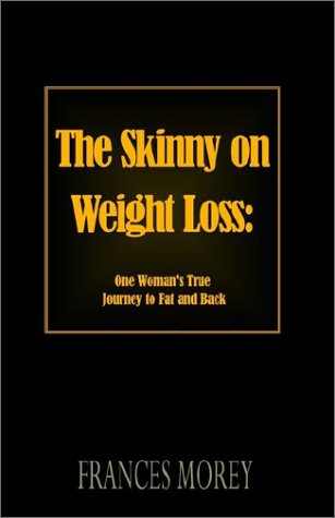 The Skinny on Weight Loss