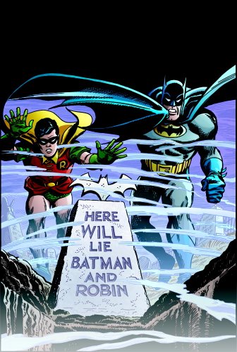 Batman 4: Here Will Lie Batman and Robin