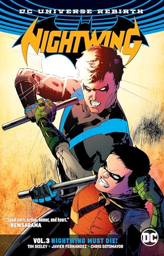 Nightwing Vol. 3: Nightwing Must Die (Re