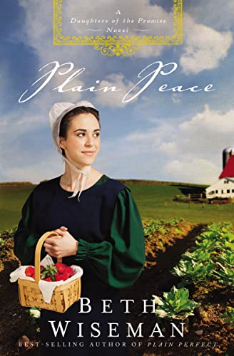 Plain Peace (A Daughters of the Promise Novel, Band 6)