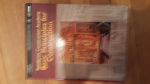 Residential Construction Academy: Principles for Construction