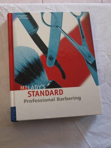 Milady’s Standard Professional Barbering