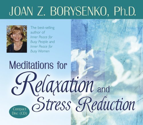 Meditations for Relaxation And Stress Reduction