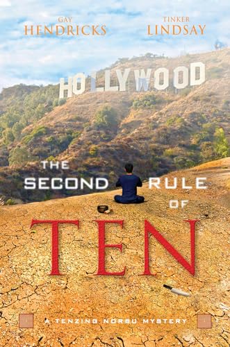 The Second Rule Of Ten: A Tenzing Norbu Mystery (Dharma Detective: Tenzing Norbu Mystery, 2, Band 2)