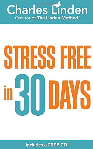 Stress Free in 30 Days