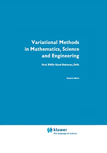 Variational Methods in Mathematics, Science and Engineering (Second Edition)