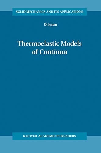 Thermoelastic Models of Continua (Solid Mechanics and Its Applications)
