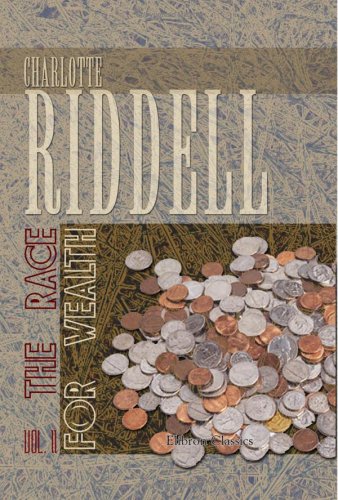 The Race for Wealth: A Novel. Volume 2