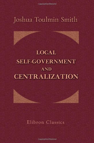 Local Self-Government and Centralization