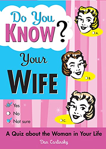 Do You Know Your Wife