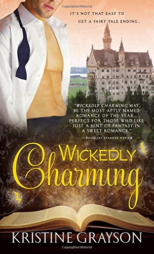Wickedly Charming: Fairy Tale Romances, Book one