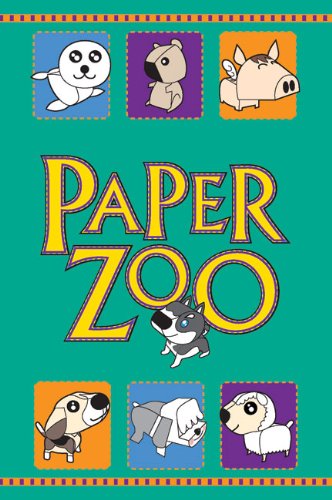 Paper Zoo: 15 Easy-to-Make, Cute Animals