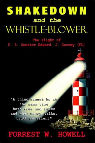 Shakedown and the Whistle-Blower
