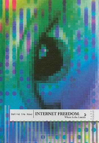 Internet Freedom: Where Is the Limit?