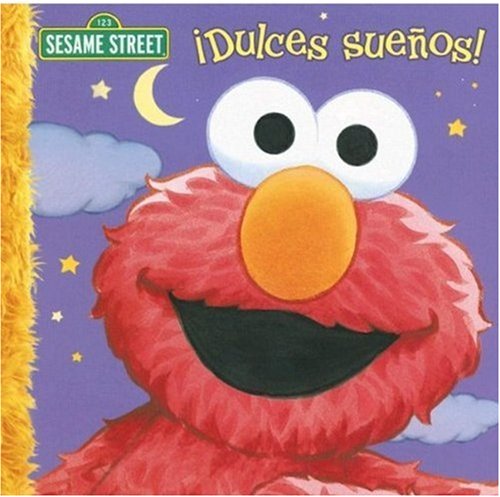 Dulces Suenos! (Sesame Street (Dalmatian Press))