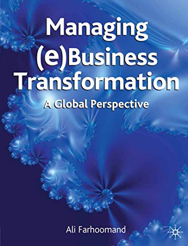 Managing (e)Business Transformation: A Global Perspective