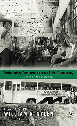 Participatory Democracy versus Elitist Democracy: Lessons from Brazil