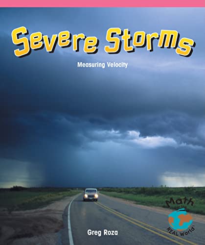 Severe Storms: Measuring Velocity (Math for the Real World)