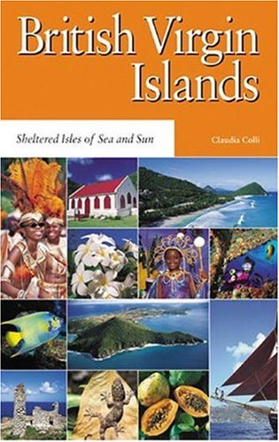 The British Virgin Islands: An Introduction and Guide