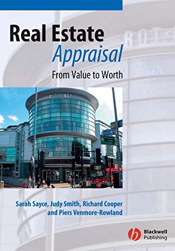 Real Estate Appraisal: From Value to Worth