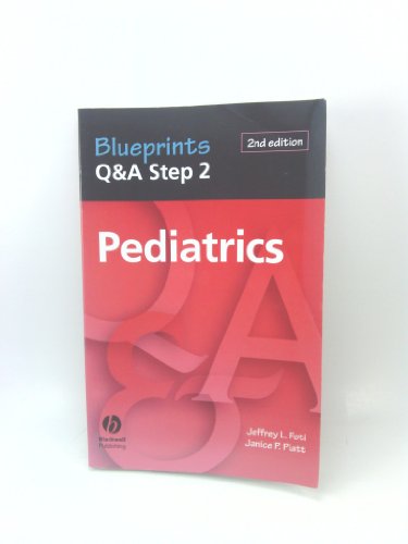 Blueprints Q&A Step 2 Pediatrics
