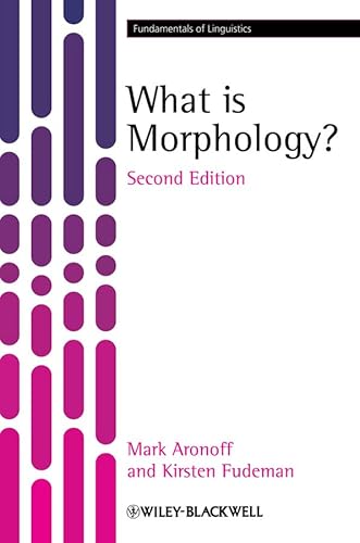 What is Morphology?, 2nd Edition