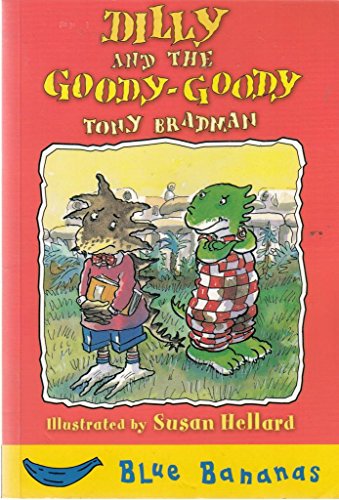 Dilly & the Goody Goody
