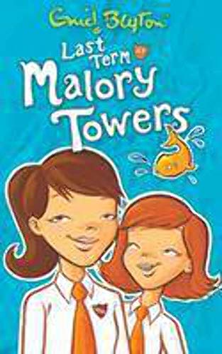 Last Term at Malory Towers (Malory Towers (Pamela Cox))