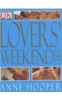 Lovers' Weekend Guide