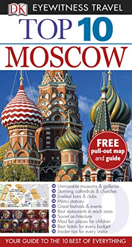 Top 10 Moscow (DK Eyewitness Travel Guide)