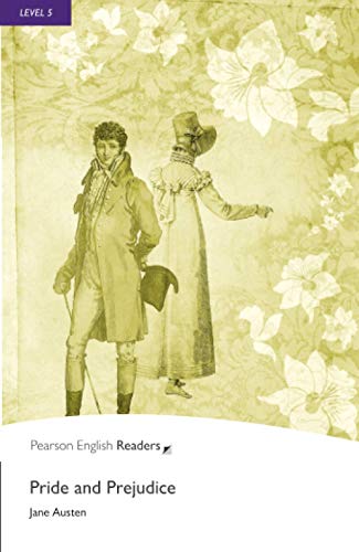 Level 5: Pride and Prejudice (Pearson English Graded Readers)