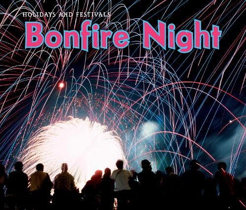 Bonfire Night (Holidays and Festivals)