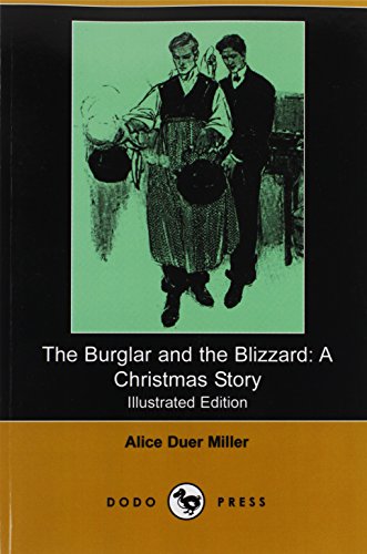 The Burglar and the Blizzard: A Christmas Story