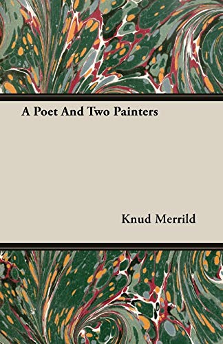A Poet and Two Painters