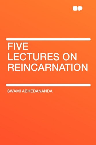 Five Lectures on Reincarnation