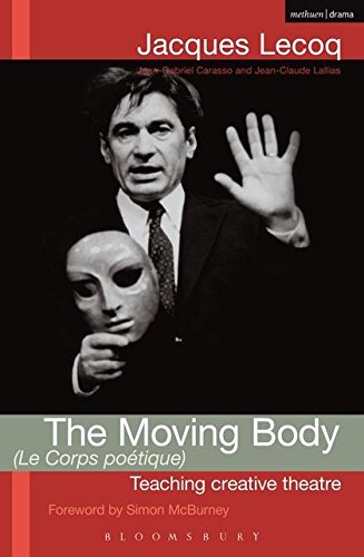 Moving Body: Teaching Creative Theatre