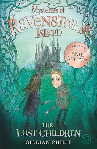 Mysteries of Ravenstorm Island: The Lost Children: Book 1