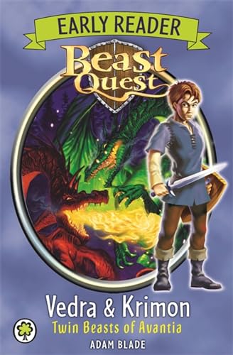 Beast Quest: Beast Quest: Early Reader Vedra & Krimon Twin Beasts of Avantia