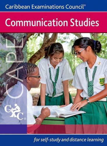Communication Studies CAPE A Caribbean Examinations Council Study Guide