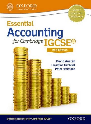 Essential Accounting for Cambridge IGCSE: Clear, comprehensive, and ideal for EAL learners
