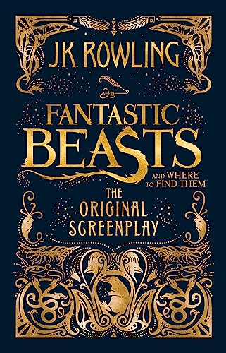 Fantastic Beasts and Where to Find Them: The Original Screenplay (ANGLAIS)