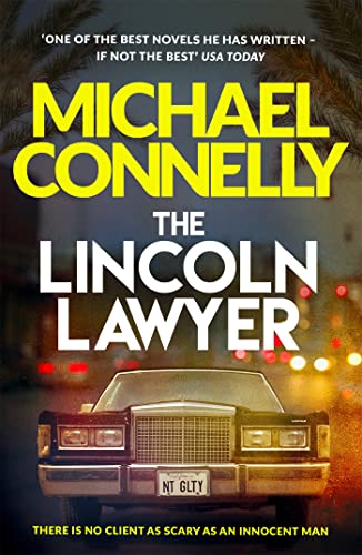 THE LINCOLN LAWYER: MICKEY HALLER BOOK 1
